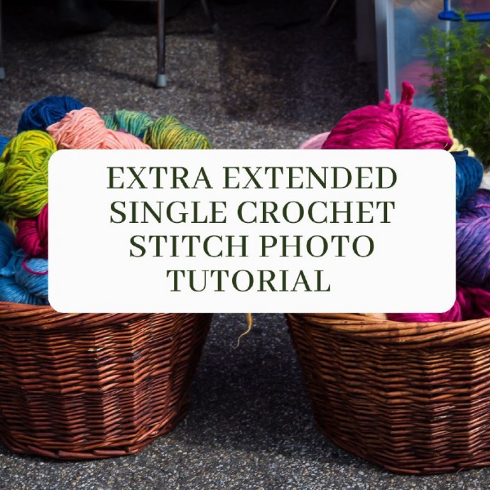 Extra Extended Single Crochet Stitch Photo Tutorial