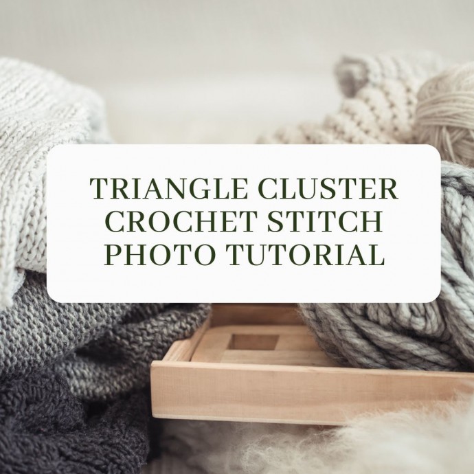 Triangle Cluster Crochet Stitch Photo Tutorial