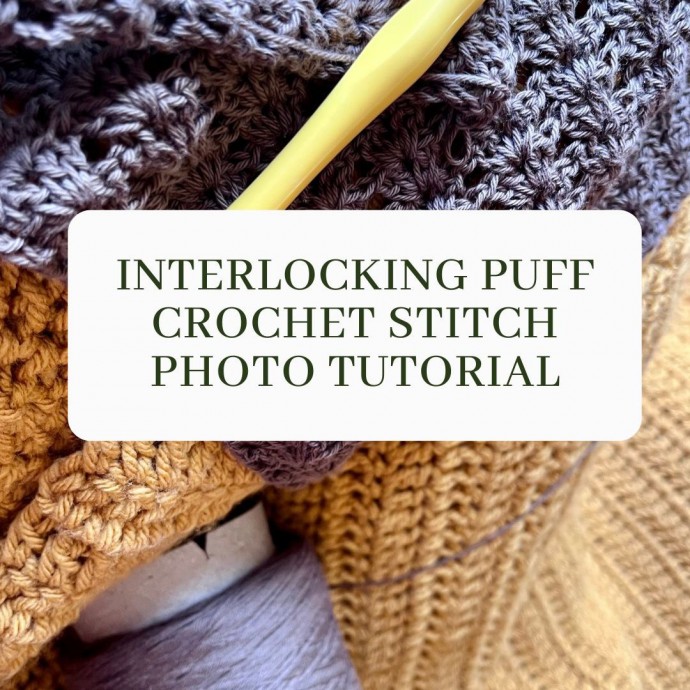 Interlocking Puff Crochet Stitch Photo Tutorial