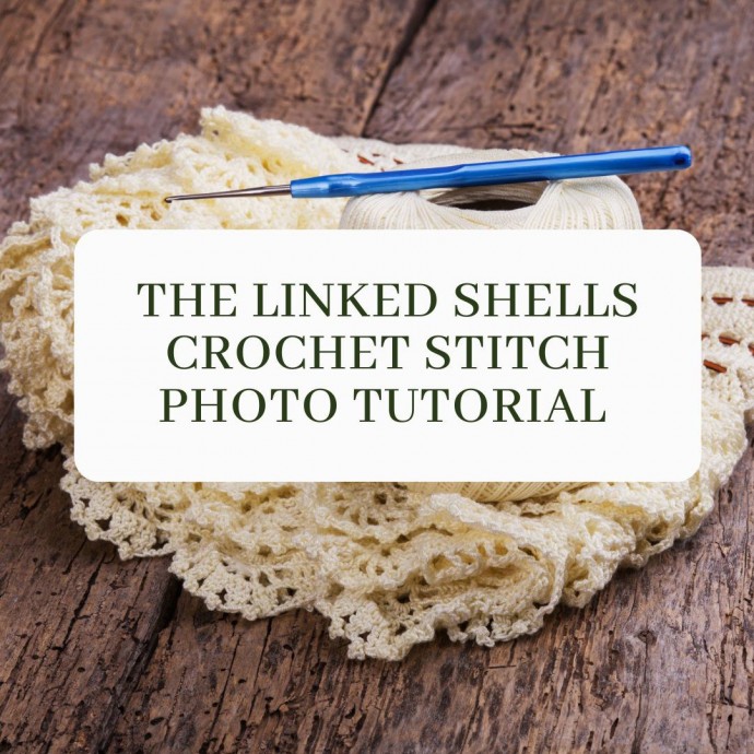 The Linked Shells Crochet Stitch Photo Tutorial