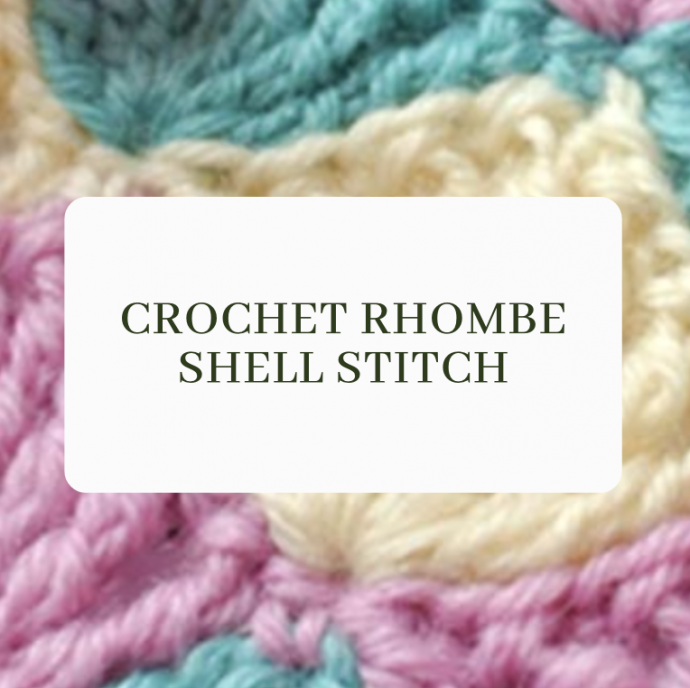 Crochet Rhombe Shell Stitch