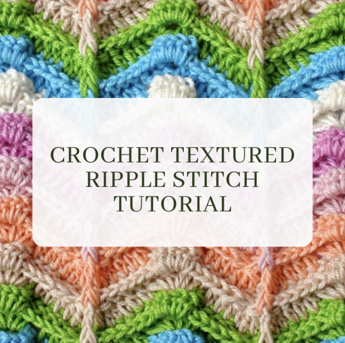 Textured Crochet Ripple Stitch