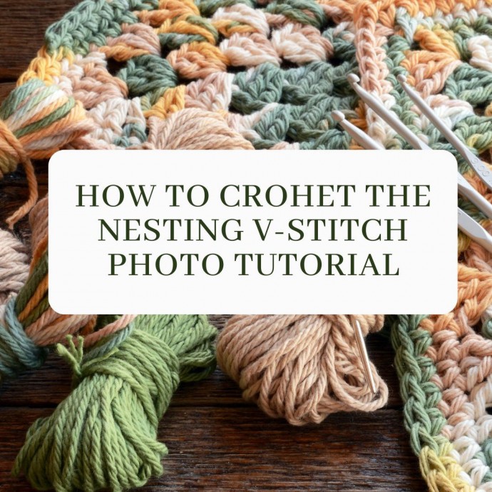 How to Crochet the Nesting V-stitch Photo Tutorial