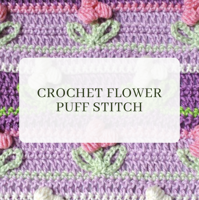 Crochet Flower Puff Stitch Crochet Tutorial