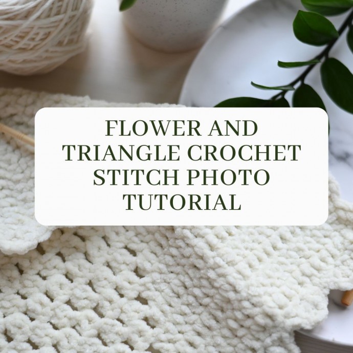 Flower and Triangle Crochet Stitch Photo Tutorial