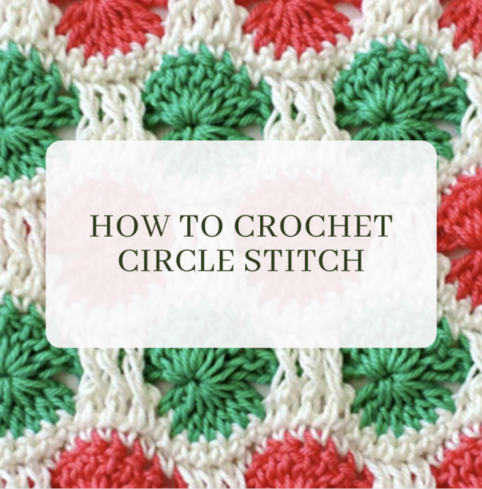 Crochet Circle Stitch