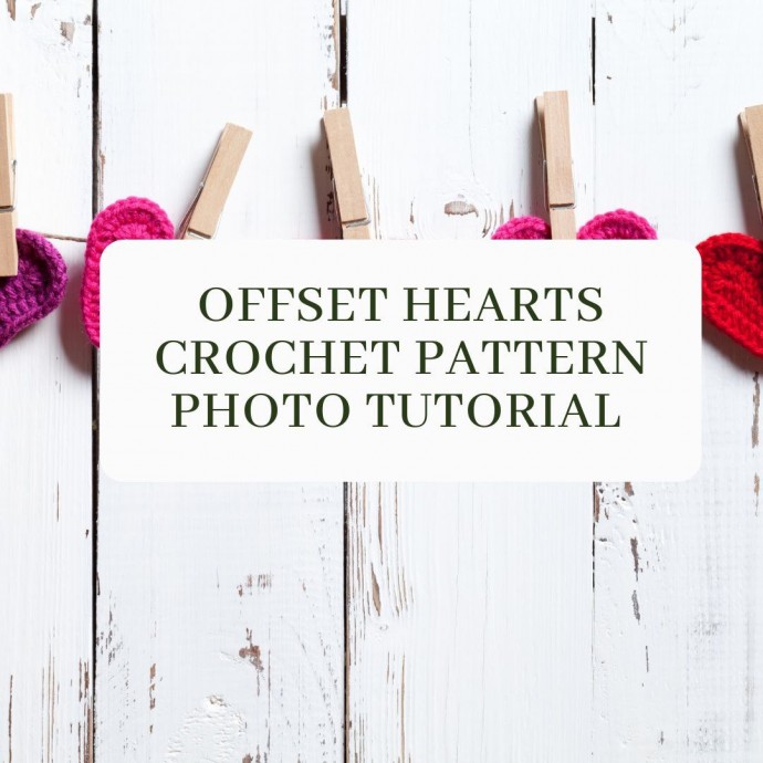 Offset Hearts Crochet Pattern Photo Tutorial