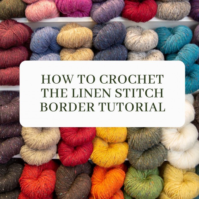 How to Crochet the Linen Stitch Border Tutorial