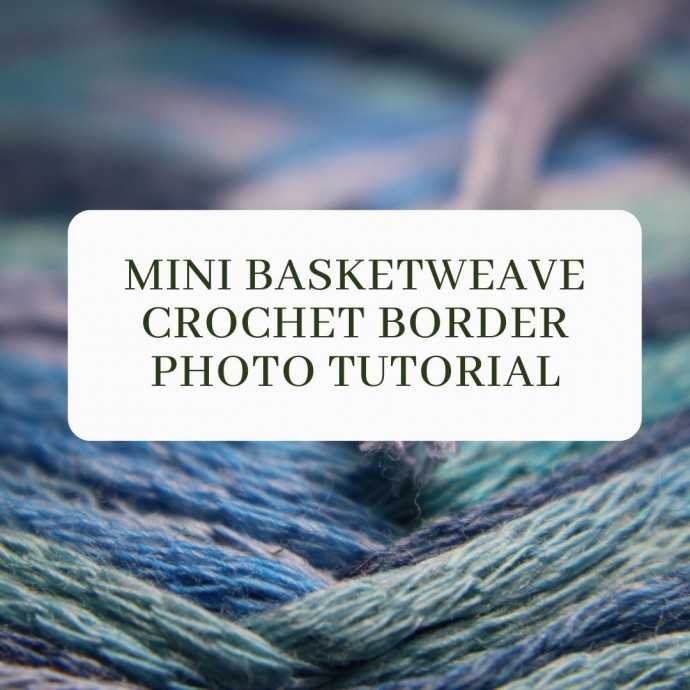 Mini Basketweave Crochet Border Photo Tutorial