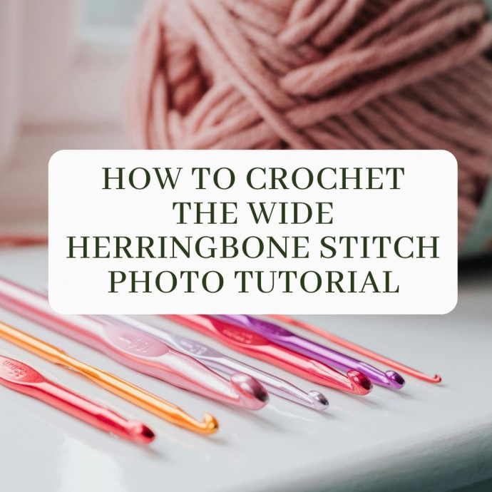 How to Crochet the Wide Herringbone Stitch Photo Tutorial