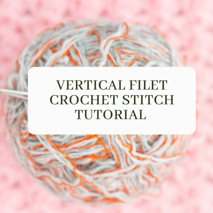 Vertical Filet Crochet Stitch Tutorial