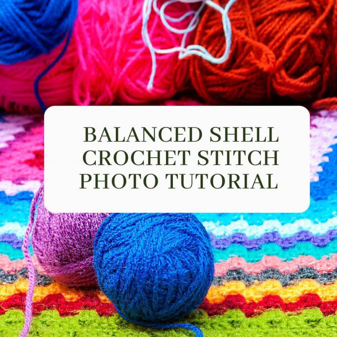 Balanced Shell Crochet Stitch Photo Tutorial